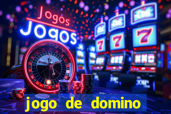 jogo de domino valendo dinheiro real